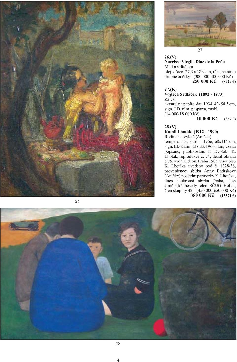 (V) Kamil Lhoták (1912-1990) Rodina na výletě (Anička) tempera, lak, karton, 1966, 68x115 cm, sign. LD Kamil Lhoták 1966, rám, vzadu popsáno, publikováno F. Dvořák: K. Lhoták, reprodukce č.