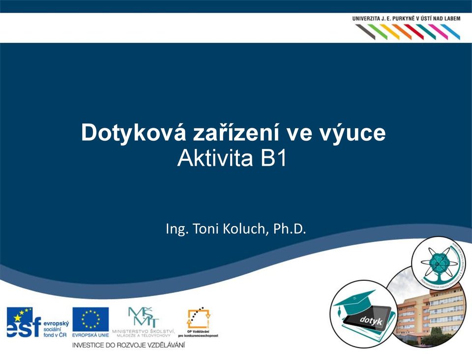 výuce Aktivita