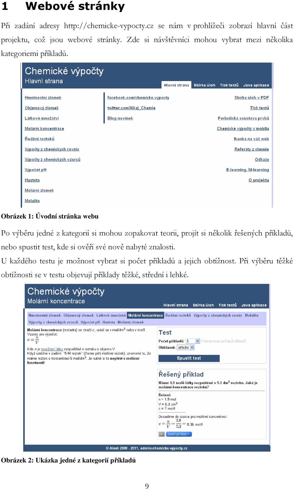 Obrázek 1: Úvodní stránka webu Po výběru jedné z kategorií si mohou zopakovat teorii, projít si několik řešených příkladů, nebo spustit test, kde