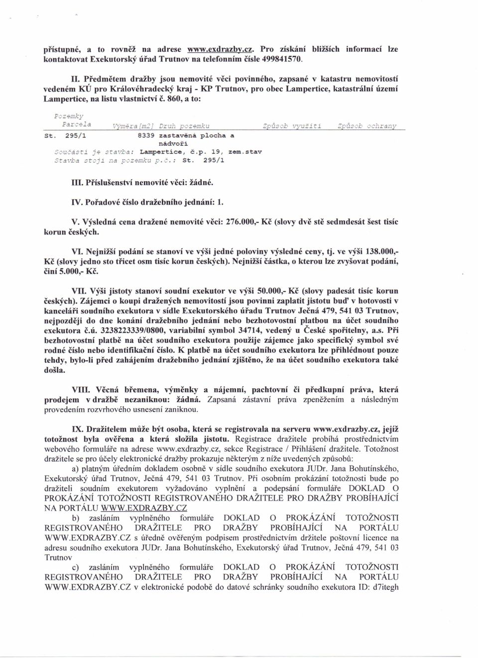 č. 860, a to: p==emky Par c=le ~Vm?ra [m::! Dr u: p ::~mku ob vyu::it: -., _puscc St. 295/1 8339 zastavěná plocha a nádvoří ~ou a~r1. j'=" sravba: Lampertice, č.p. 19, zem.