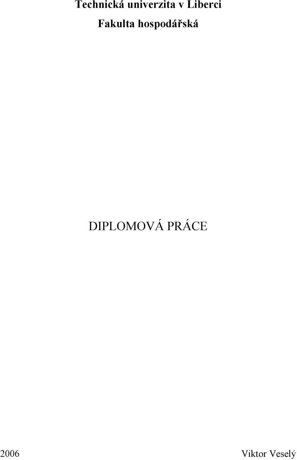 hospodářská DIPLOMOVÁ