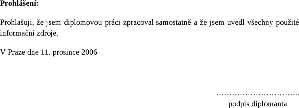 všechny použité informační zdroje.
