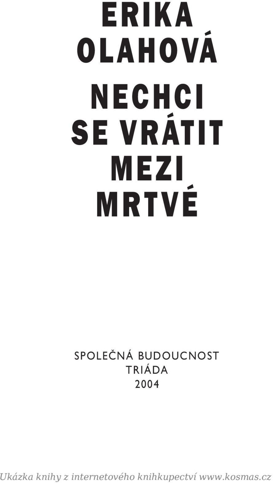 TRIÁDA 2004 Ukázka knihy z