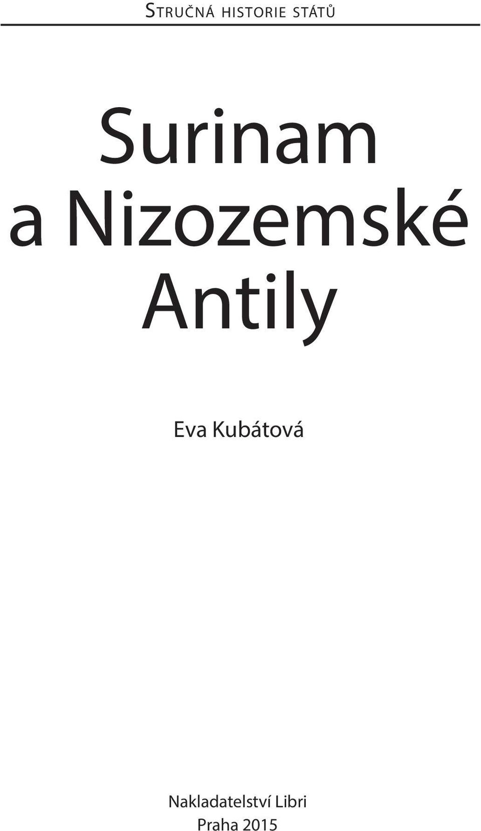 Antily Eva Kubátová