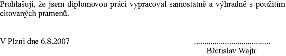 výhradně s použitím citovaných