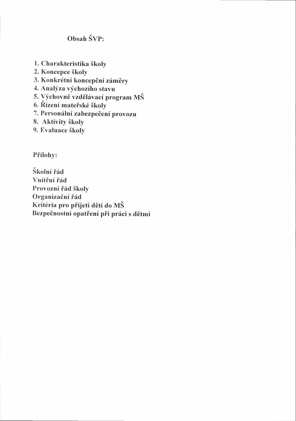 Personillni zabezpedenf provozu 8. Aktivity Skoly 9.