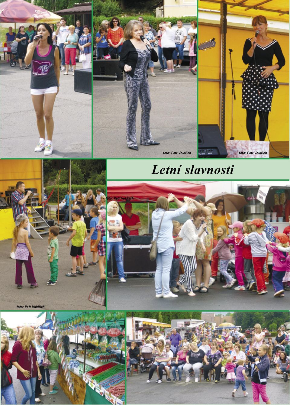 Letní slavnosti foto: Petr Voldřich