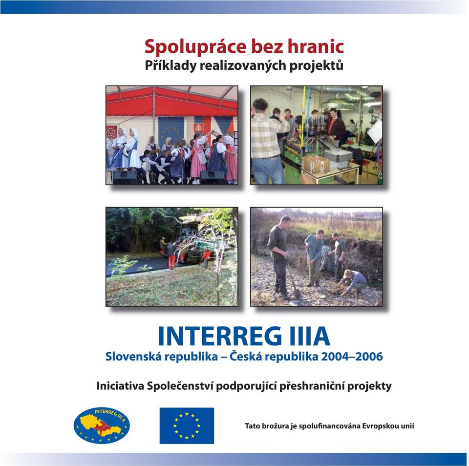 2006 Iniciativa Společenství podporující přeshraniční