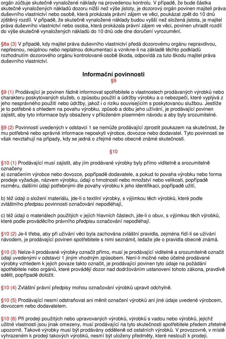poukázat zpět do 10 dnů zjištěný rozdíl.