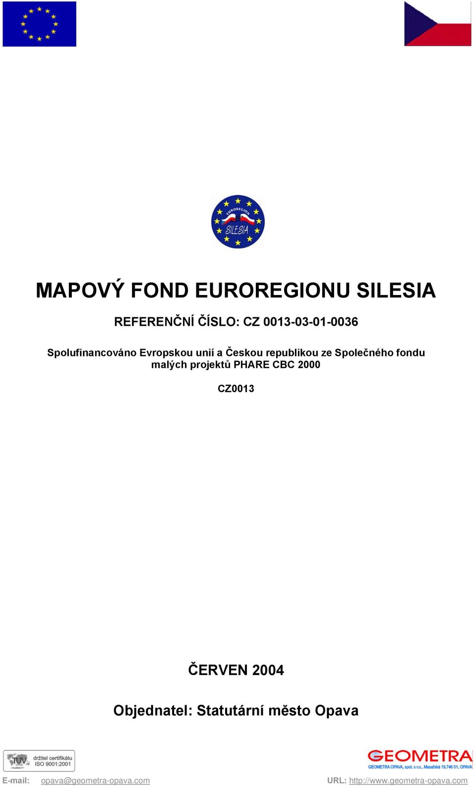 republikou ze Společného fondu malých projektů