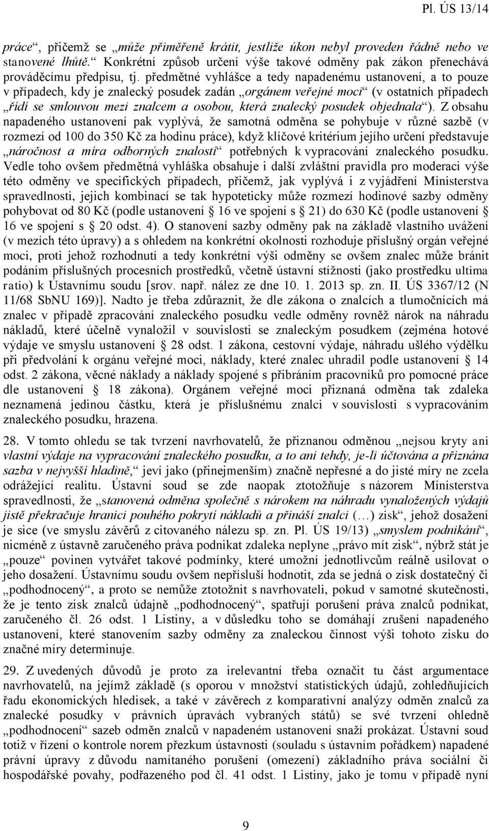 znalecký posudek objednala ).
