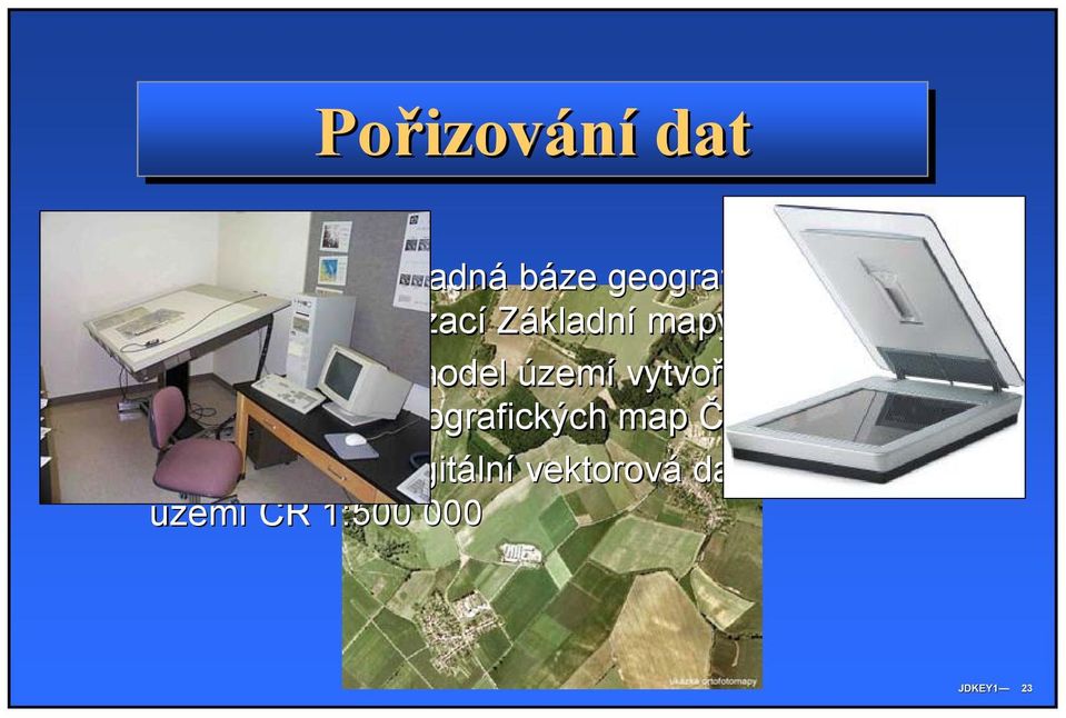 území vytvořený vektorizací z Topografických map ČR R 1:25 000