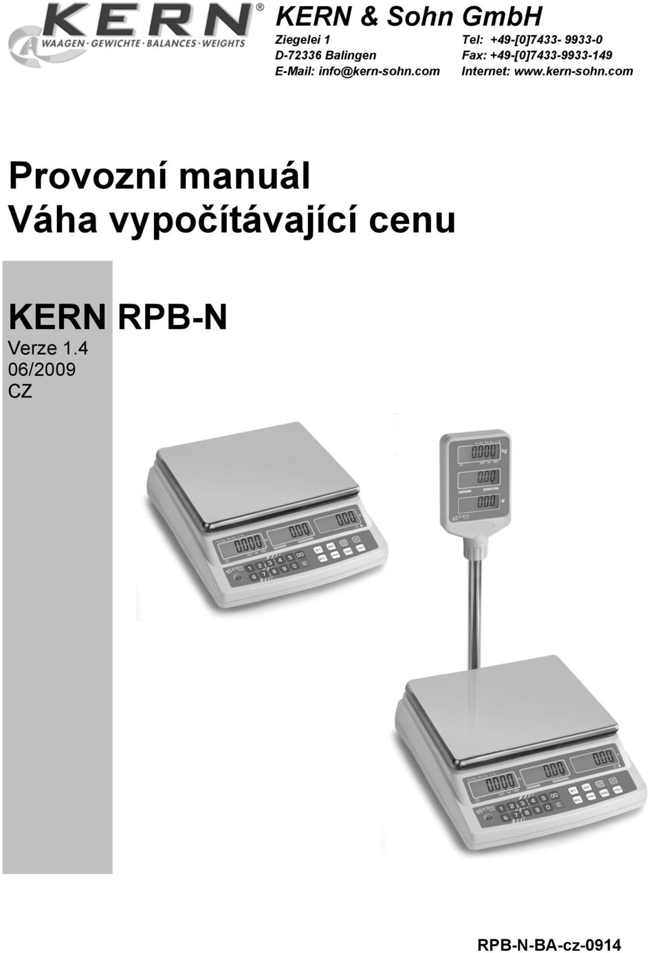 com Tel: +49-[0]7433-9933-0 Fax: +49-[0]7433-9933-149