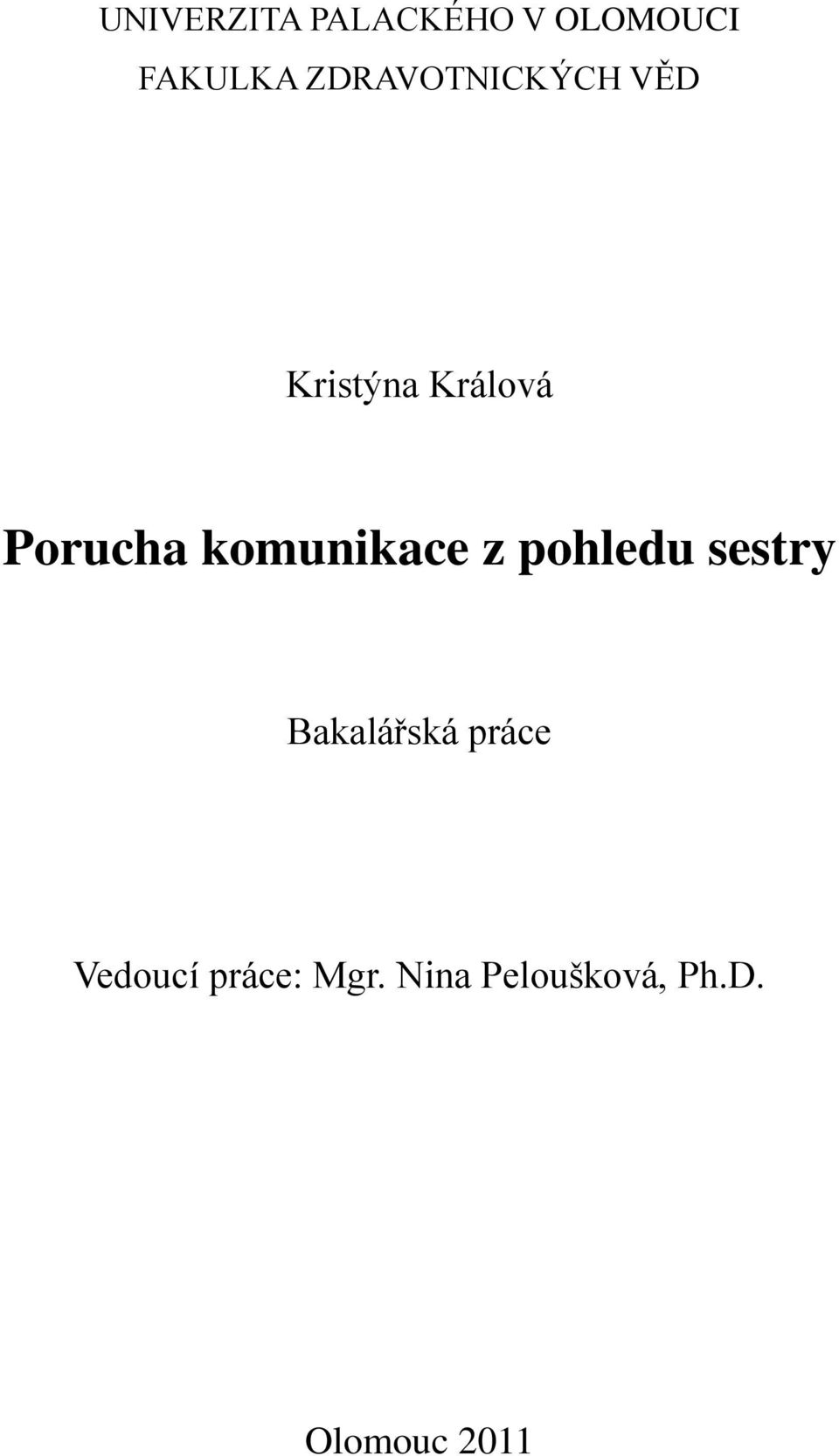 komunikace z pohledu sestry Bakalářská práce