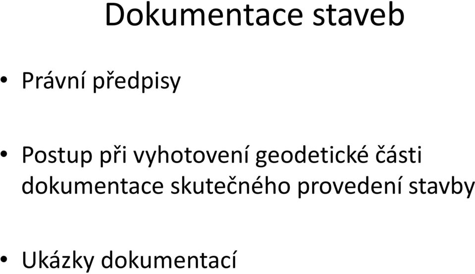 geodetické části dokumentace