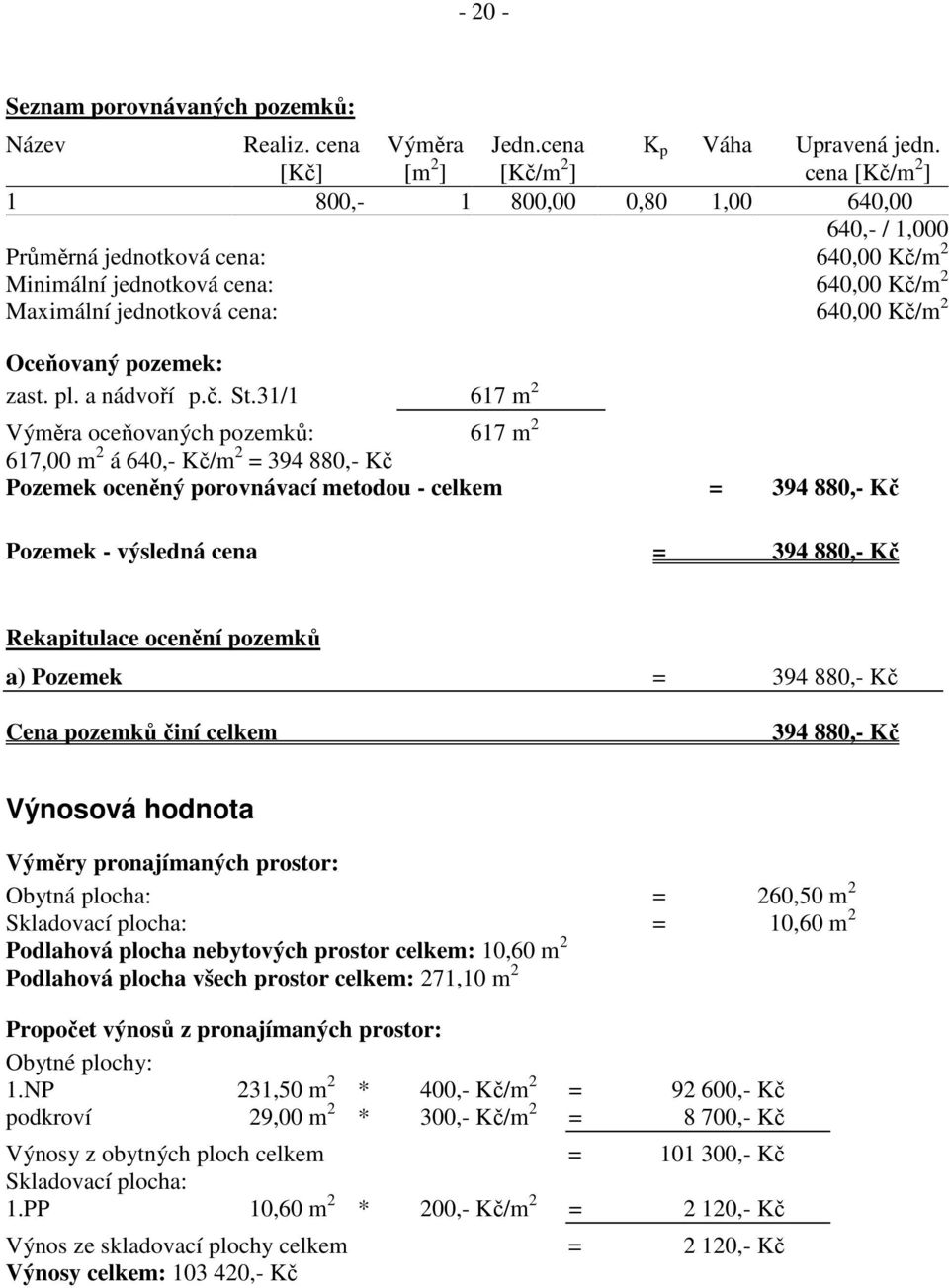 pozemek: zast. pl. a nádvoří p.č. St.