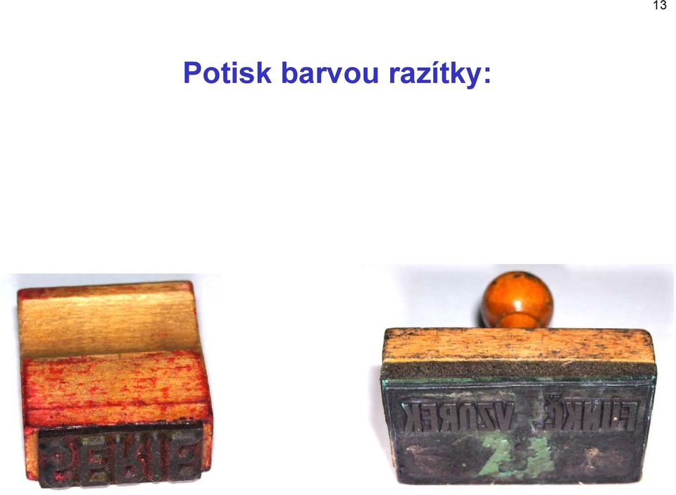 razítky: