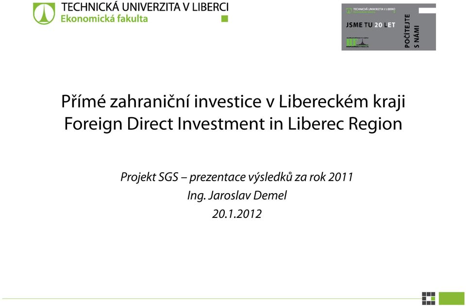 Liberec Region Projekt SGS prezentace