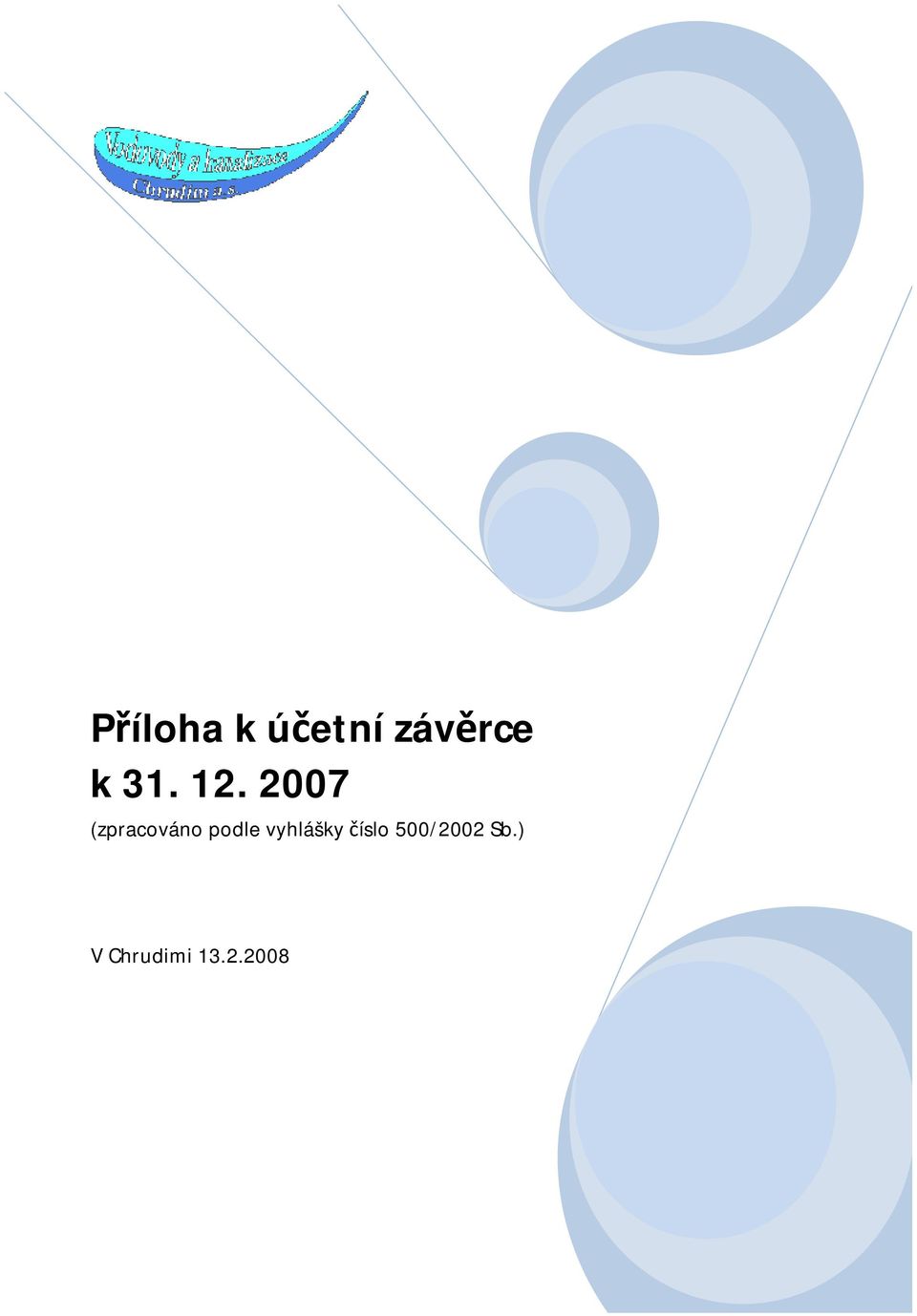 2007 (zpracováno podle