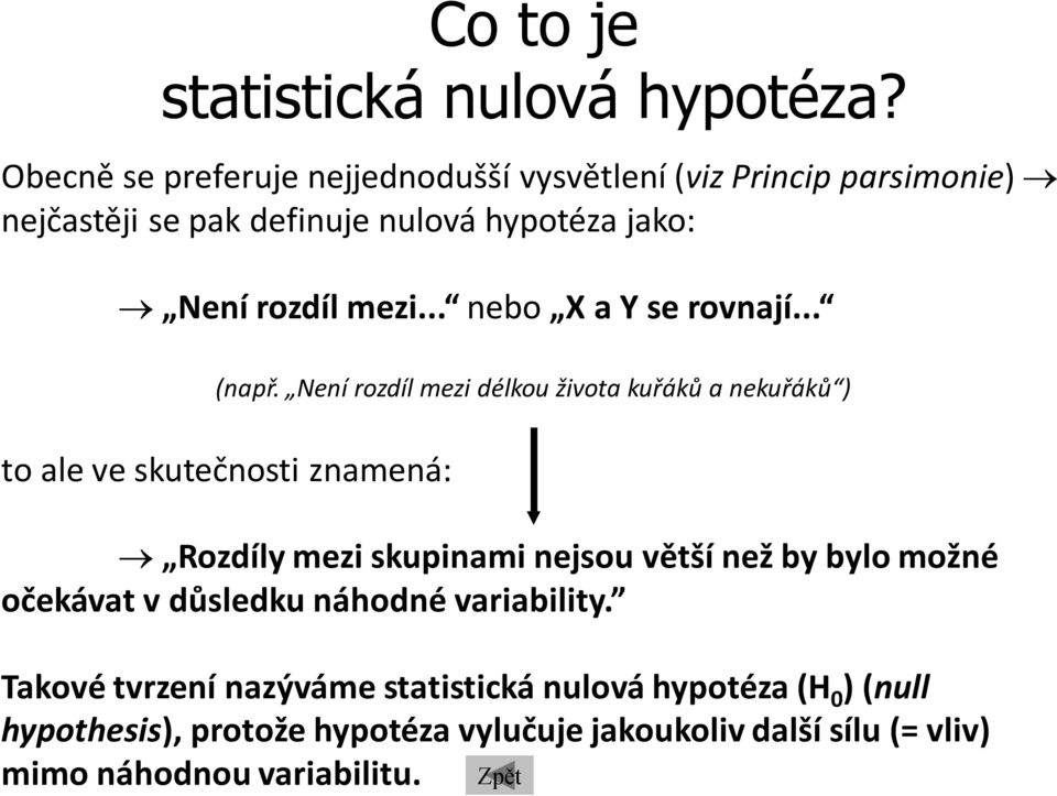 .. nebo X a Y se rovnají... (např.