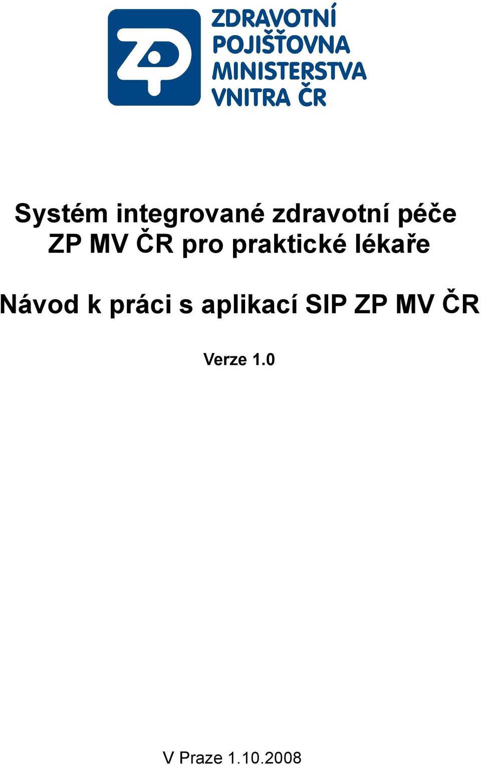 lékaře Návod k práci s aplikací