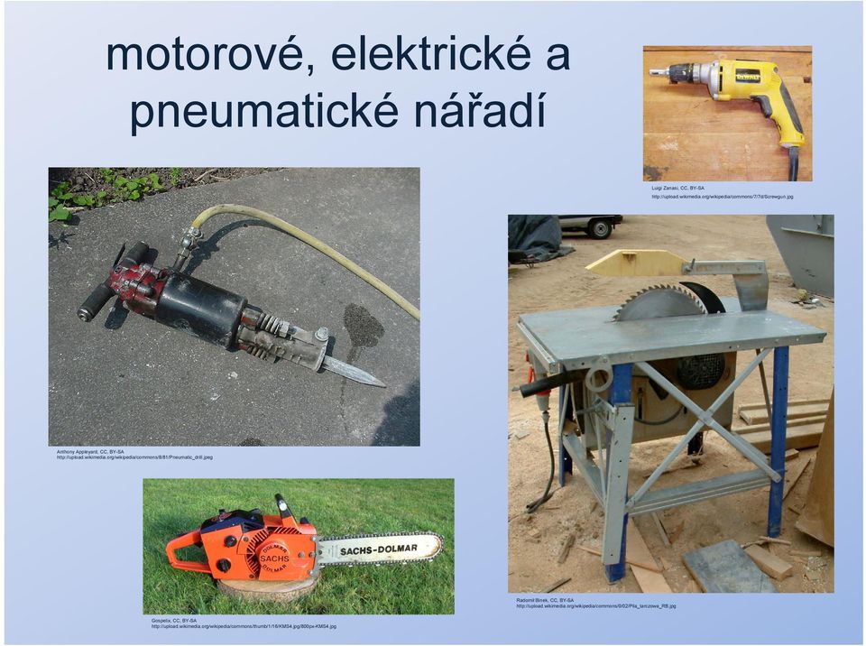 org/wikipedia/commons/8/81/pneumatic_drill.jpeg Radomił Binek, CC, BY-SA http://upload.wikimedia.