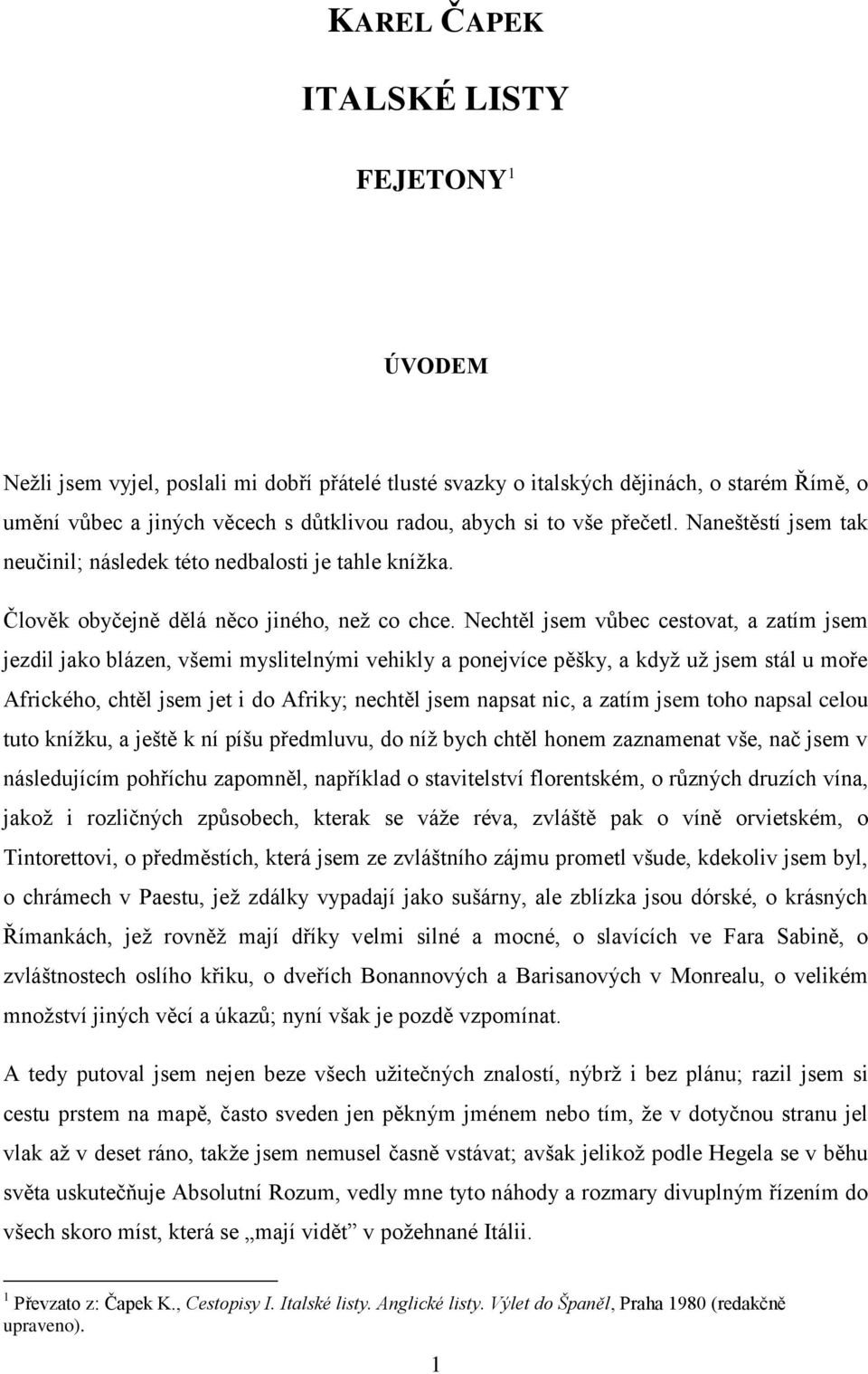 KAREL ČAPEK ITALSKÉ LISTY FEJETONY 1 ÚVODEM - PDF Stažení zdarma