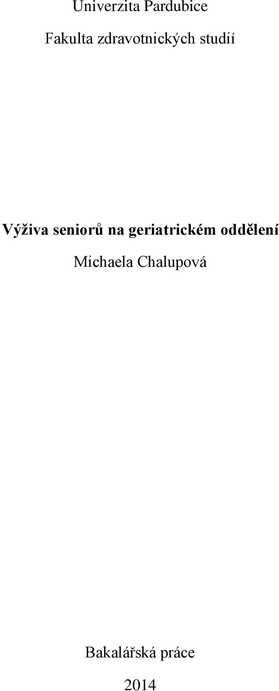 seniorů na geriatrickém oddělení