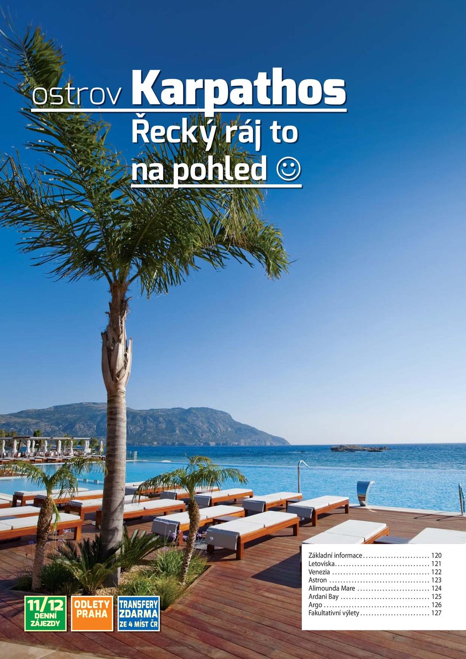 ................................... 123 Alimounda Mare.......................... 124 Ardani Bay................................ 125 Argo.