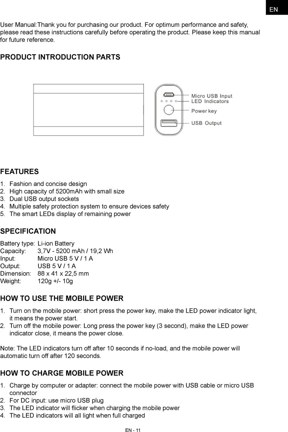 Multiple safety protection system to ensure devices safety 5.