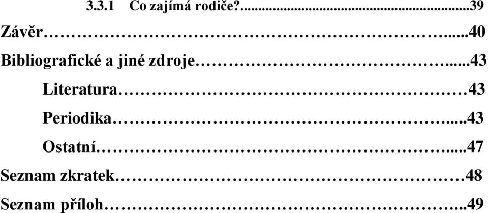 ..43 Literatura 43 Periodika.