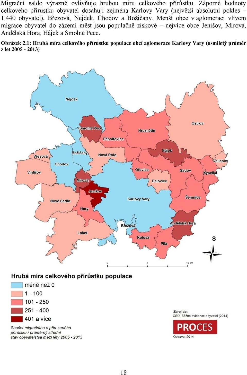 Nejdek, Chodov a Božičany.