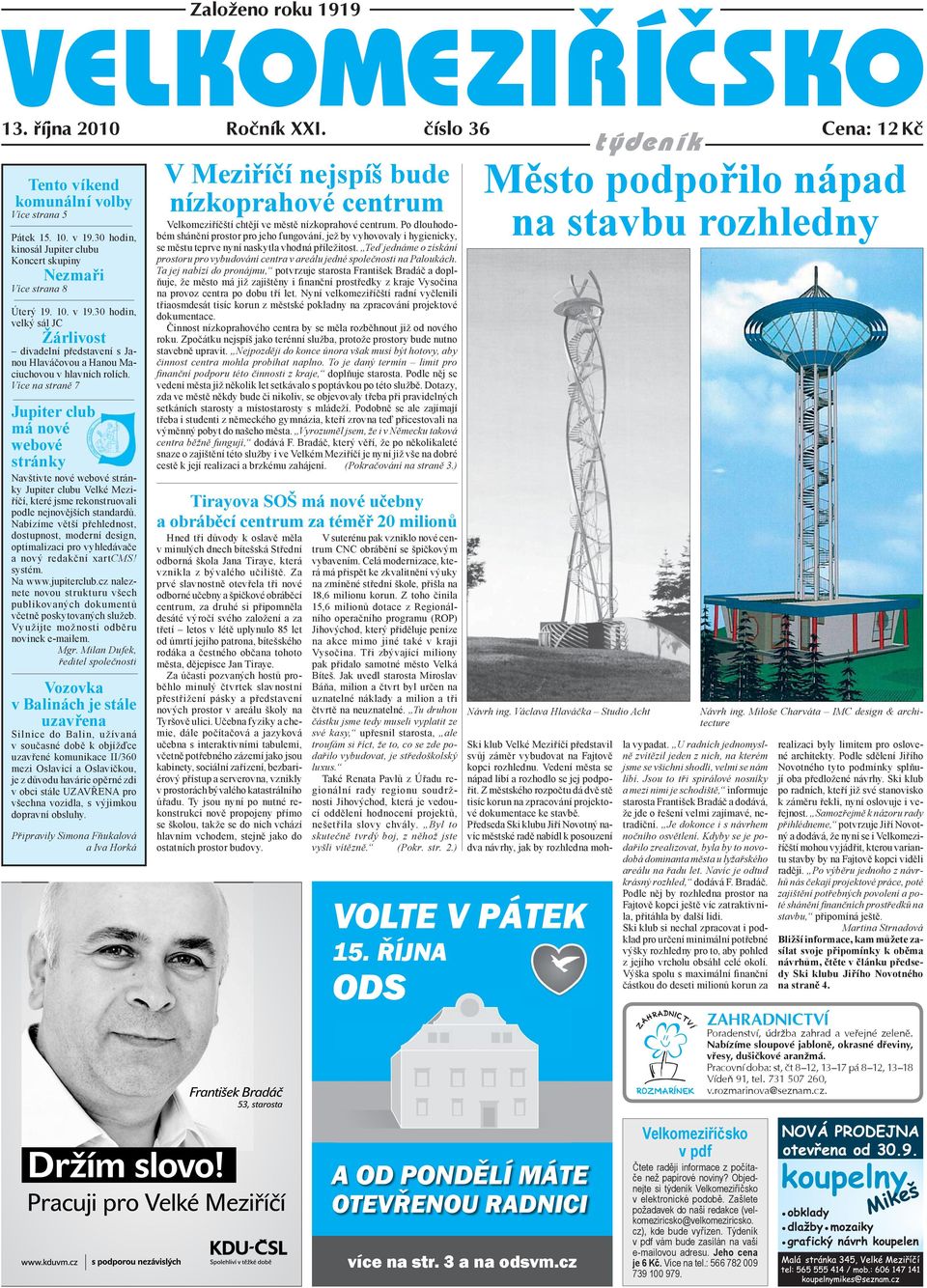 30 hodin, velký sál JC Žárlivost divadelní představení s Janou Hlaváčovou a Hanou Maciuchovou v hlavních rolích.