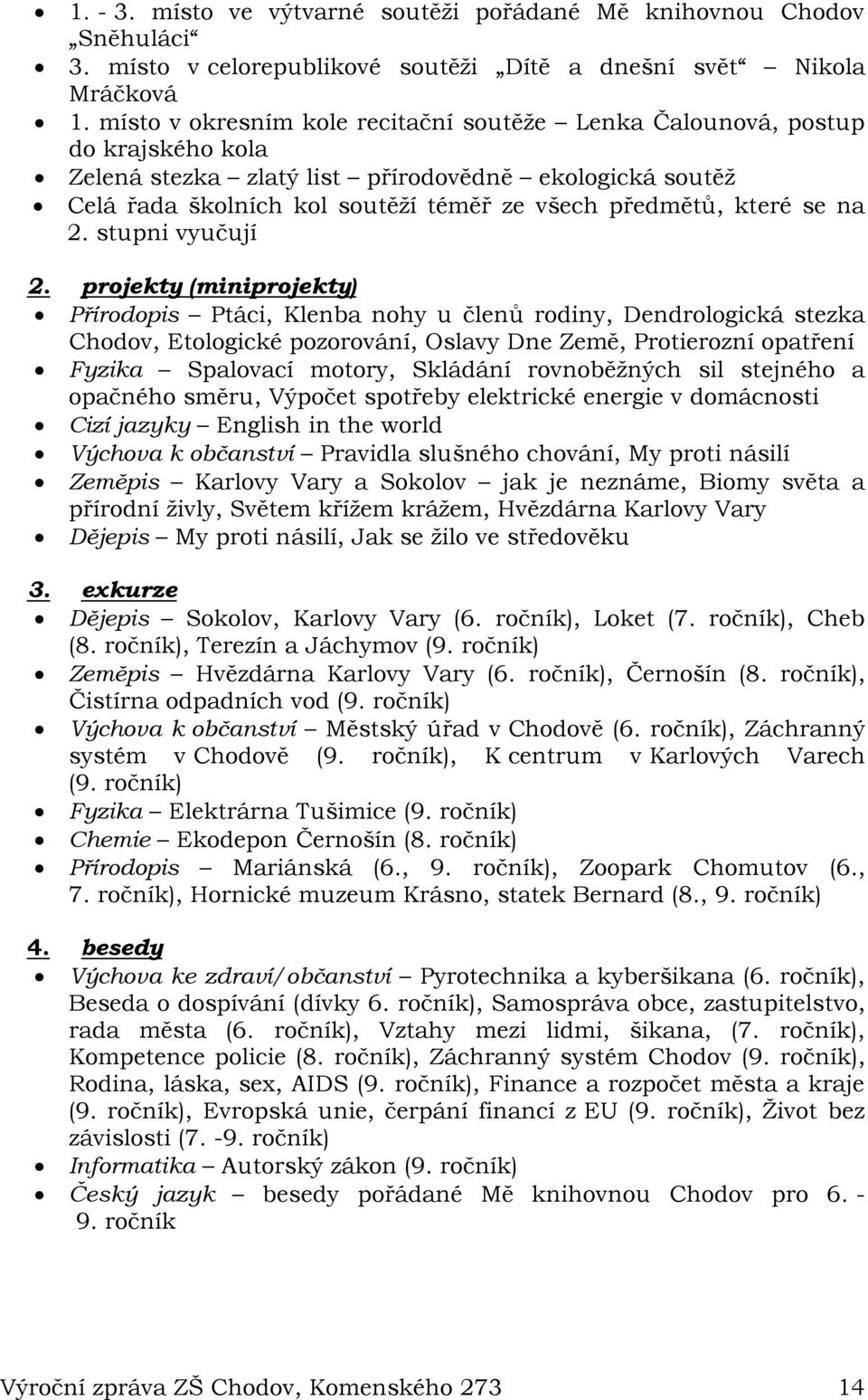 se na 2. stupni vyučují 2.