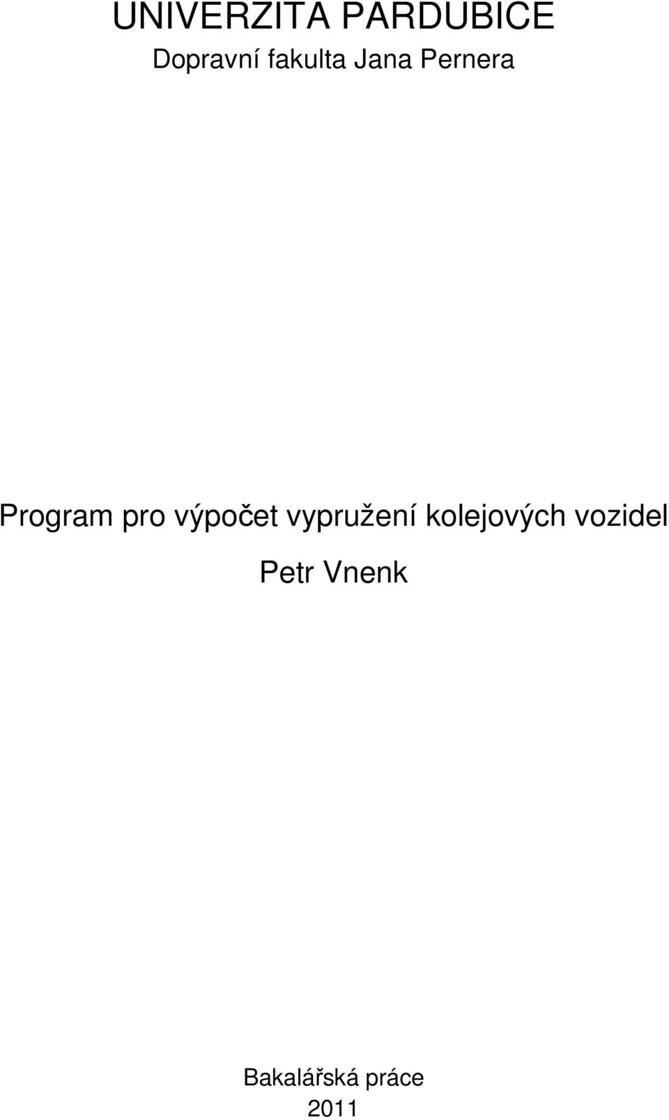 výpočet vypružení kolejových