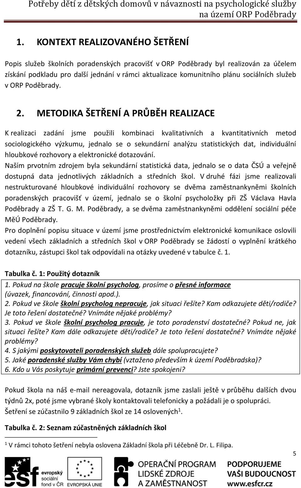 služeb v ORP Poděbrady. 2.
