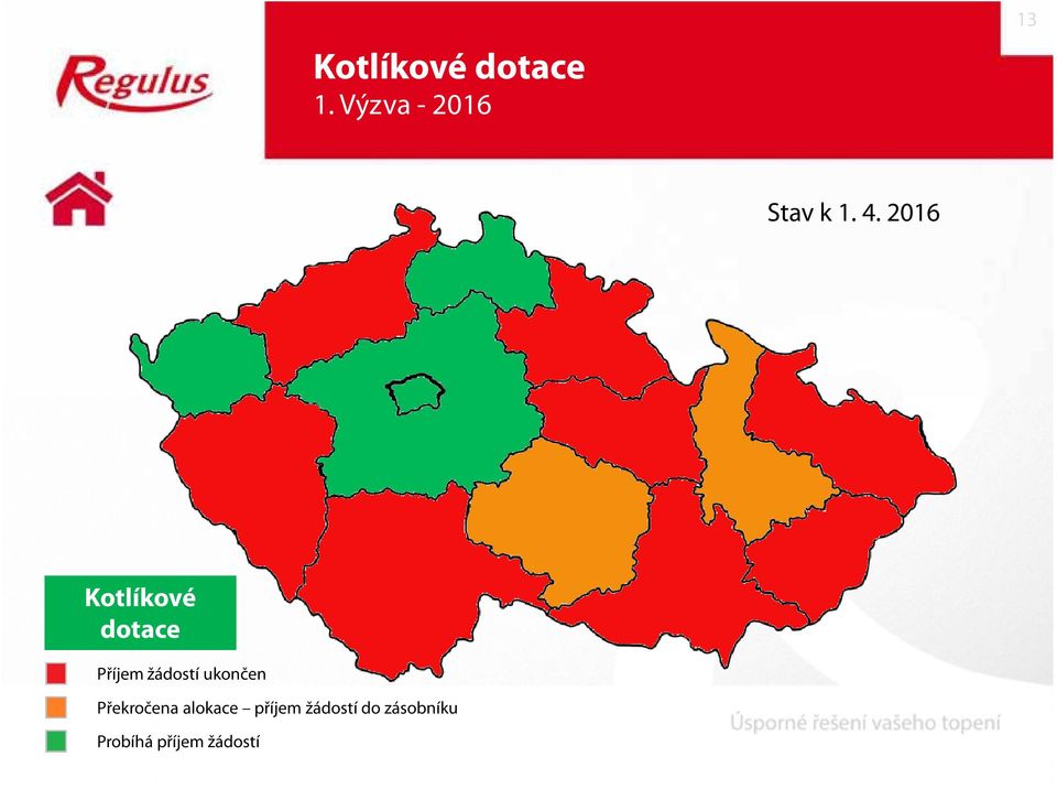 2016 Kotlíkové dotace Příjem žádostí