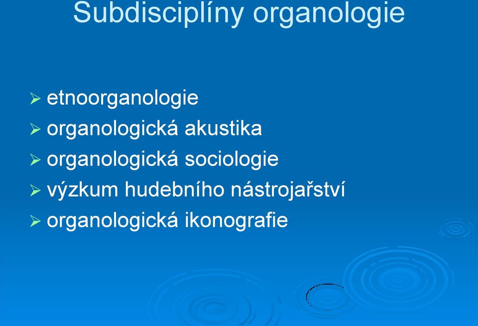 akustika organologická sociologie