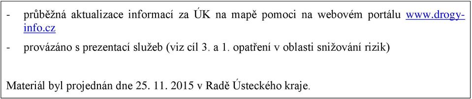 cz - provázáno s prezentací služeb (viz cíl 3. a 1.