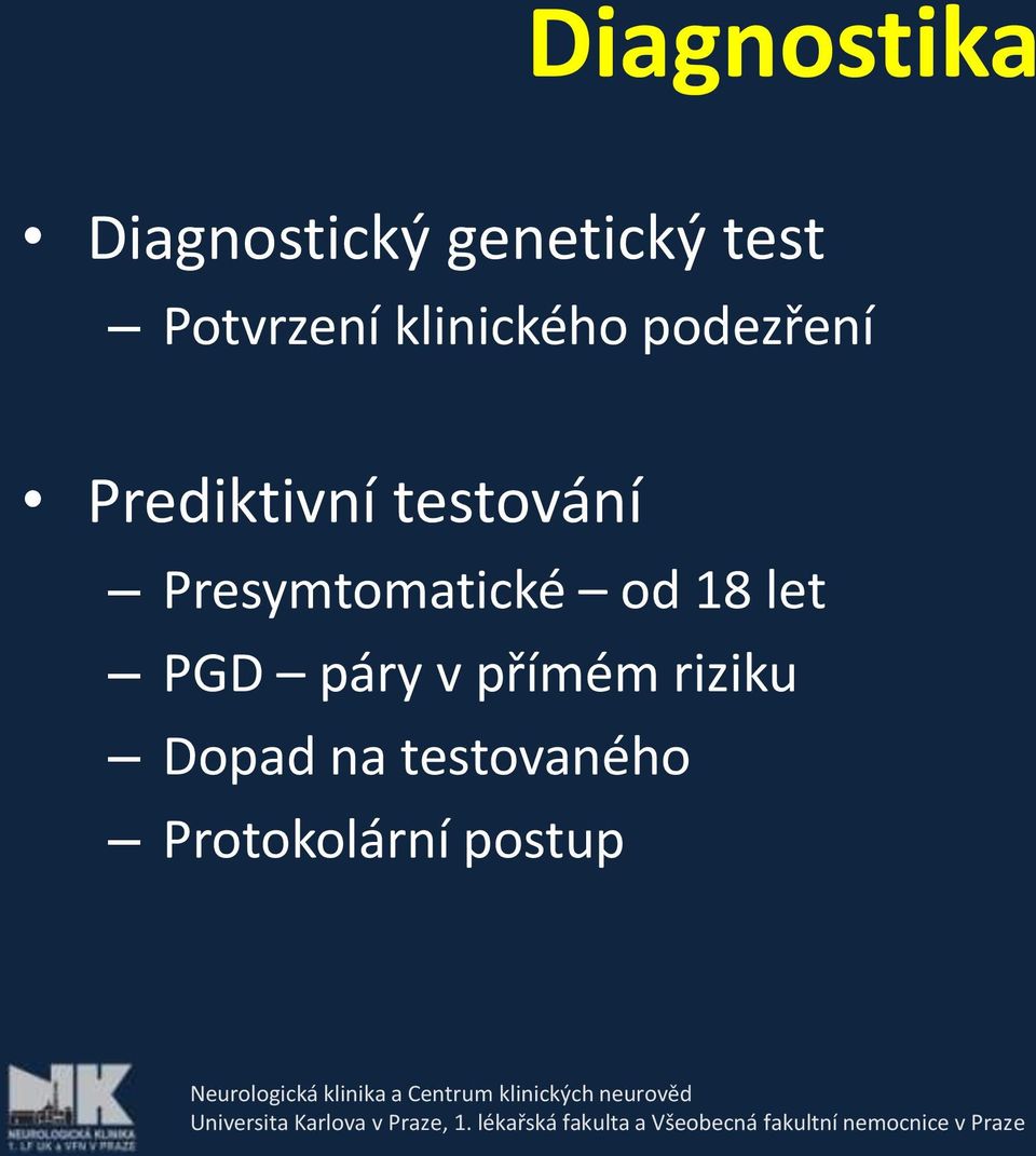 testování Presymtomatické od 18 let PGD páry