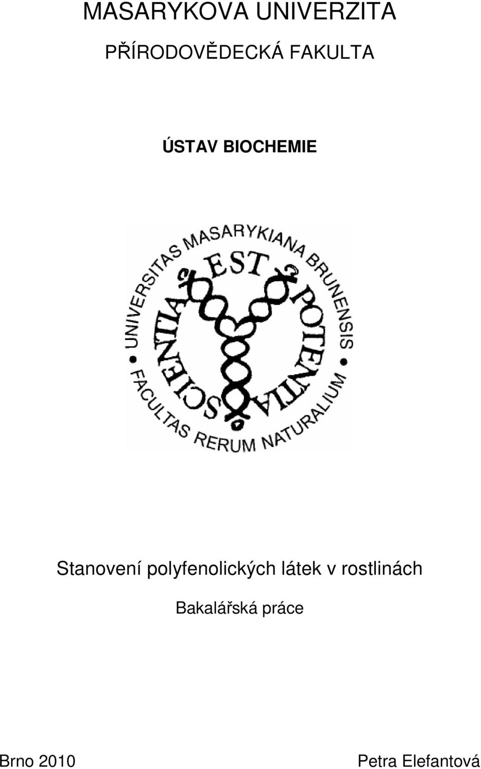 polyfenolických látek v rostlinách
