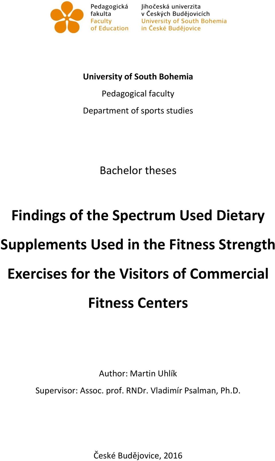 Fitness Strength Exercises for the Visitors of Commercial Fitness Centers Author: