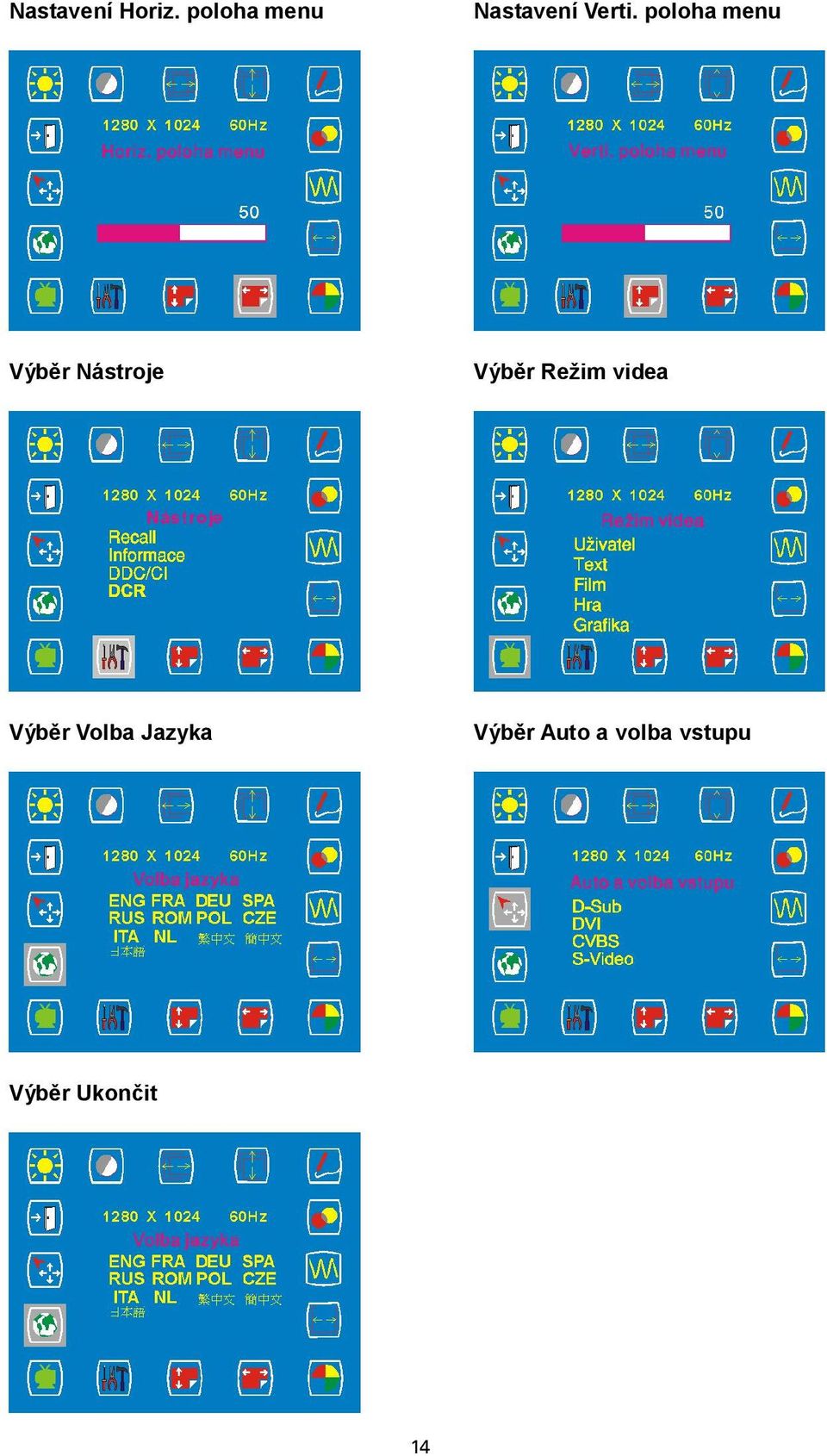 poloha menu Výběr Nástroje Výběr