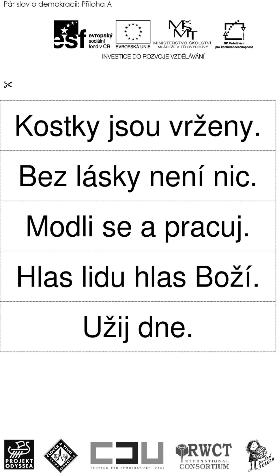 Bez lásky není nic.