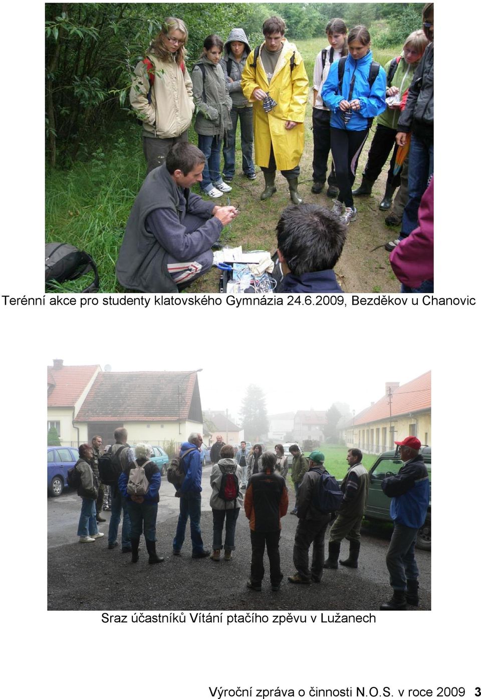2009, Bezděkov u Chanovic Sraz účastníků