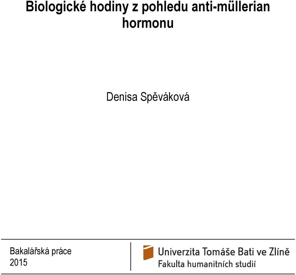hormonu Denisa