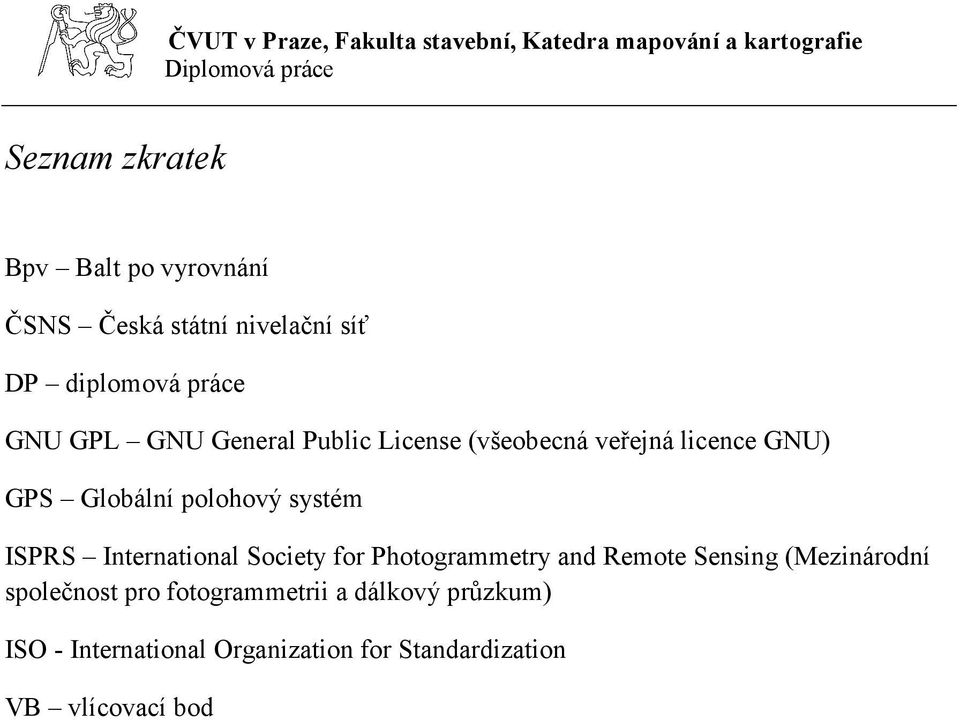 International Society for Photogrammetry and Remote Sensing (Mezinárodní společnost pro