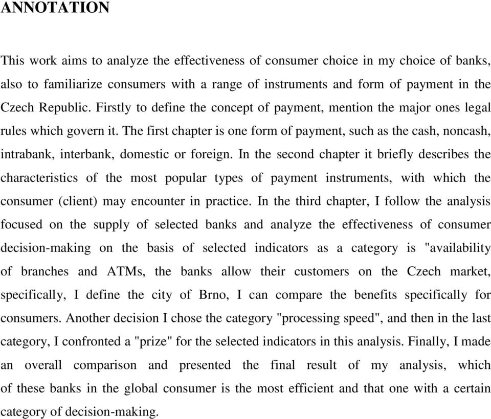 The first chapter is one form of payment, such as the cash, noncash, intrabank, interbank, domestic or foreign.