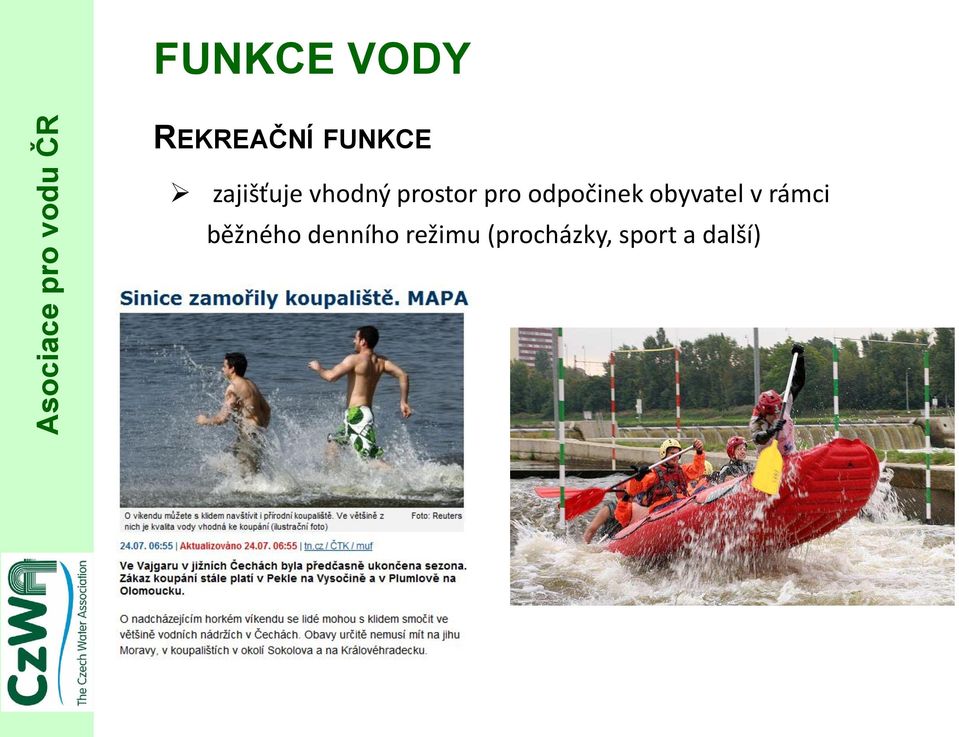 odpočinek obyvatel v rámci