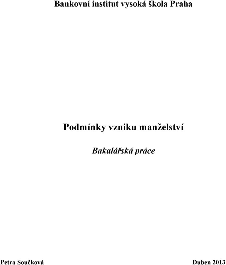 vzniku manželství